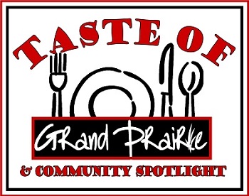 2017 Taste of Grand Prairie and Community Spotlight